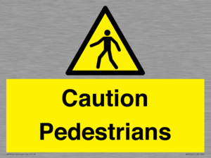 Caution Pedestrians